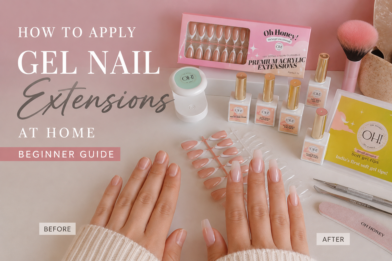 How To Apply Gel Nail Extensions At Home: Beginner Guide
