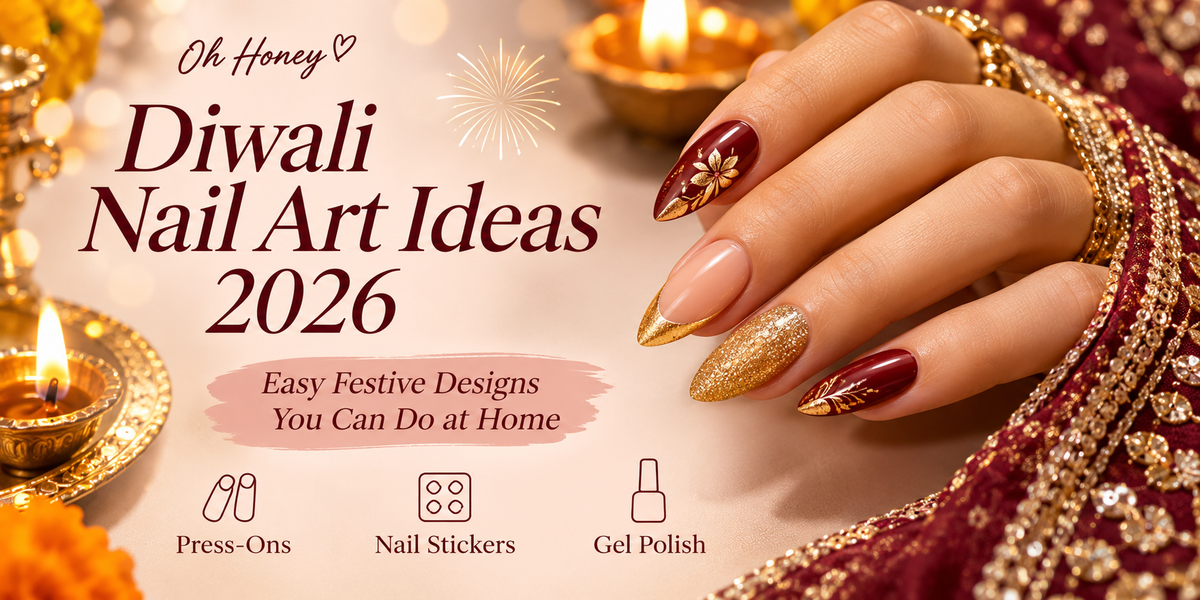 Diwali Nail Art Ideas 2026: Easy Festive Designs You Can Do at Home